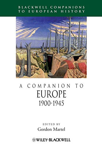 A Companion to Europe 1900-1945: An Evidence-Based Approach