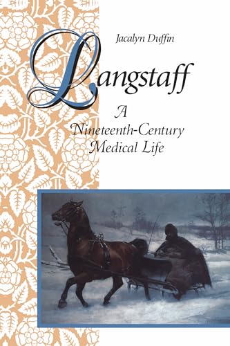 Langstaff : A Nineteenth-Century Medical Life
