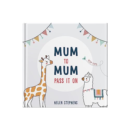 Mum To Mum Pass It On Gift Book The perfect gift of top tips for new mums & mums-to-be