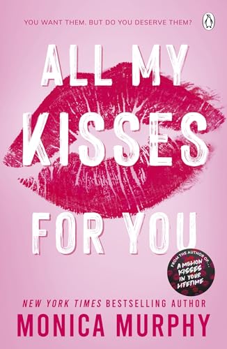 All My Kisses for You : Lancaster Prep: The Next Generation
