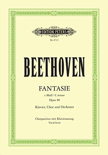 Fantasia in C Minor Op. 80 Choral Fantasy (Choral Score with Piano Reduction) (Edition Peters)