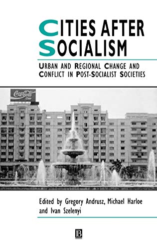 Cities After Socialism