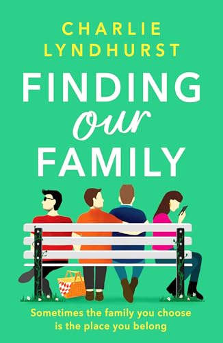 Finding Our Family: A heartwarming, funny, inclusive read about love and family bonds