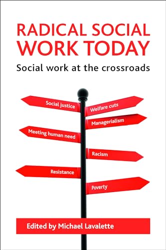 Radical social work today : Social work at the crossroads