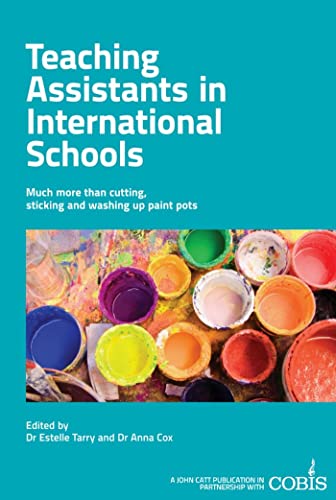 Teaching Assistants in International Schools: More than cutting