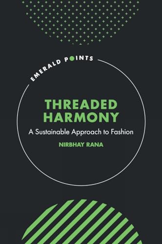 Threaded Harmony : A Sustainable Approach to Fashion