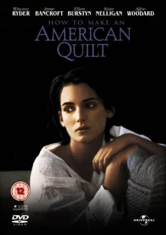 “How to Make an American Quilt” DVD cover featuring Winona Ryder.