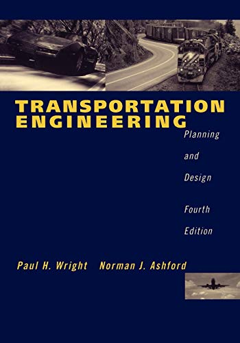 Transportation Engineering: Planning and Design 4E