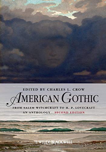 American Gothic - From Salem Witchcraft to H. P. Lovecraft