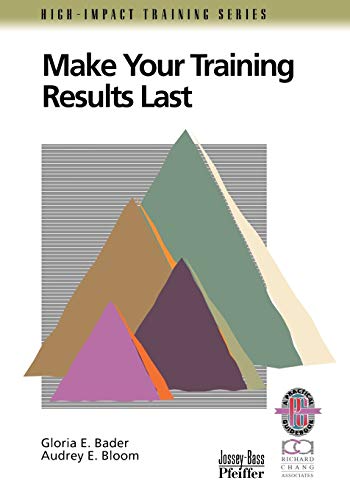 Make Your Training Results Last: A Practical Guide to Tracking Training Follow-Through