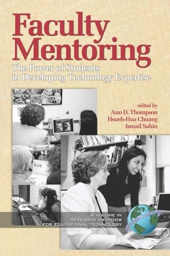 Faculty Mentoring : The Power of Students in Developing Technology Expertise