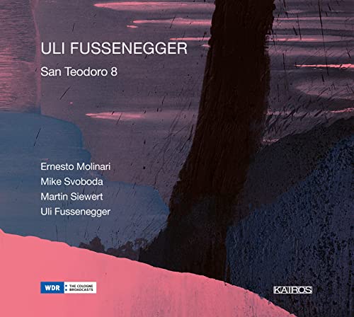CD cover for Uli Fussenegger’s “San Teodoro 8” with abstract, textured imagery.