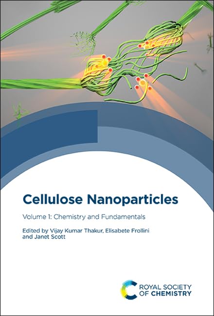 Cellulose Nanoparticles : Volume 1: Chemistry and Fundamentals