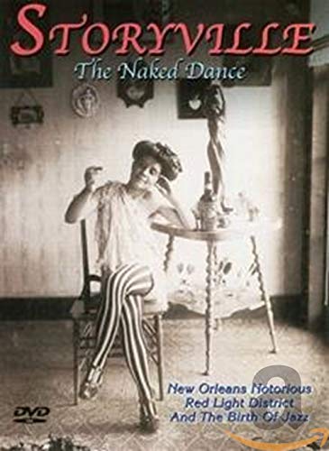 DVD cover for "Storyville - The Naked Dance" featuring a seated woman.