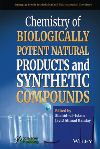 Chemistry of Biologically Potent Natural Products and Synthetic Compounds