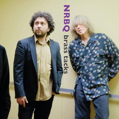 NRBQ album cover, āBrass Tacksā, featuring two men in casual attire.