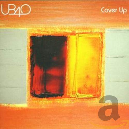 UB40 “Cover Up” CD cover with abstract orange and blue paint design.