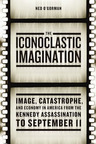 The Iconoclastic Imagination: Image