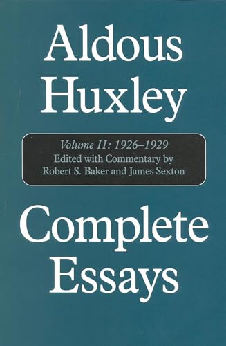 Complete Essays: Aldous Huxley
