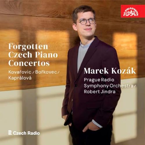 CD cover featuring pianist Marek Kozak, text “Forgotten Czech Piano Concertos.”