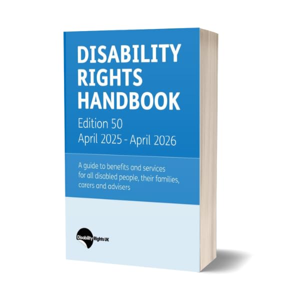 Disability Rights Handbook: Edition 50: April 2025 - April 2026