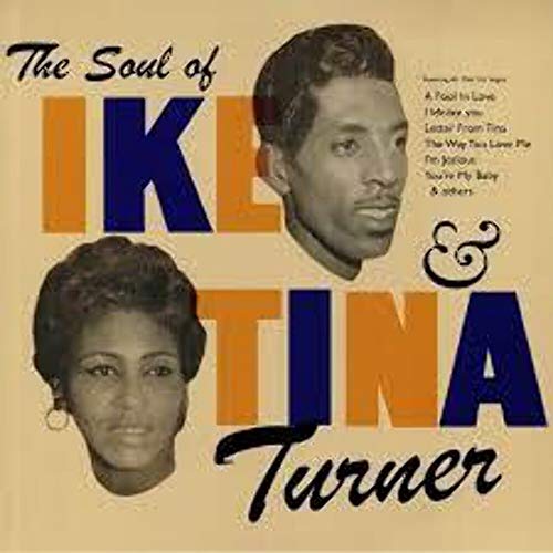 Album cover for Ike & Tina Turner’s “The Soul Of Ike & Tina Turner.”