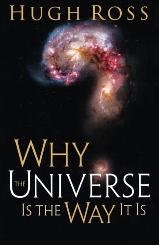 Why the Universe Is the Way It Is