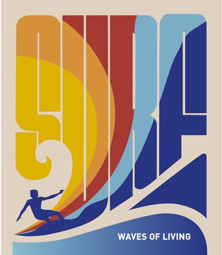 Surf : Waves Of Living