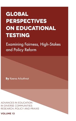 Global Perspectives on Educational Testing: Examining Fairness