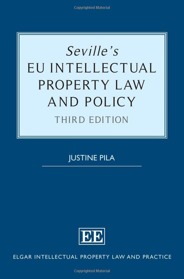 Sevilles EU Intellectual Property Law and Policy