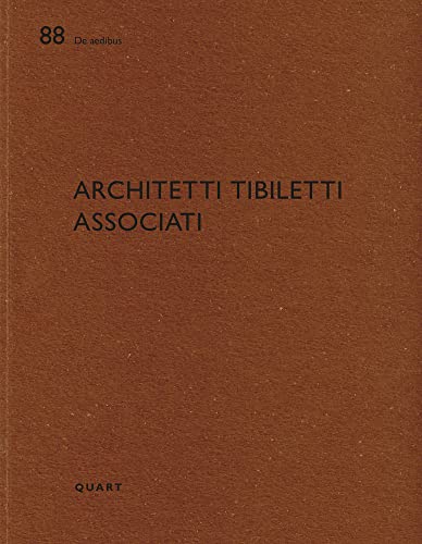 Tibiletti Associati: De aedibus