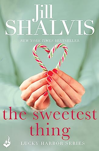 The Sweetest Thing: Lucky Harbor 2