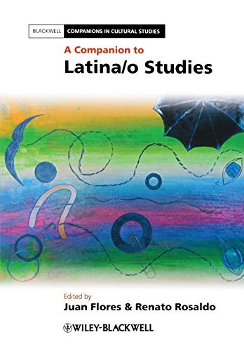 A Companion to Latina/o Studies
