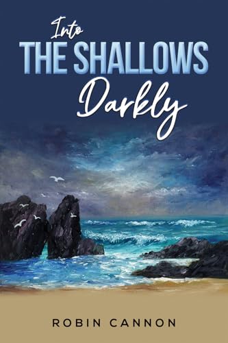 Into the Shallows Darkly