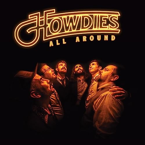 Album cover for Howdies’ “Howdies All Around” featuring a band portrait.