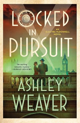 Locked in Pursuit : An Electra McDonnell Novel