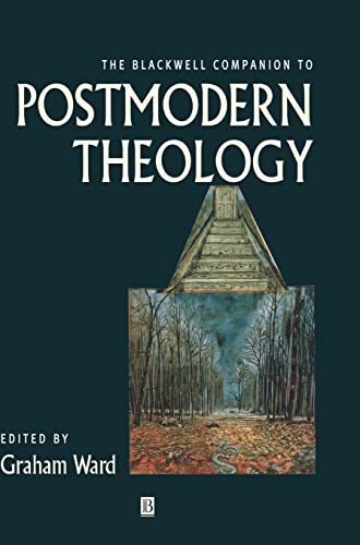 The Blackwell Companion to Postmodern Theology