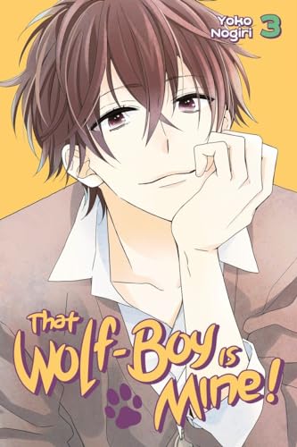 That Wolf Boy Is Mine Gn Vol 03 (C: 1-1-0)