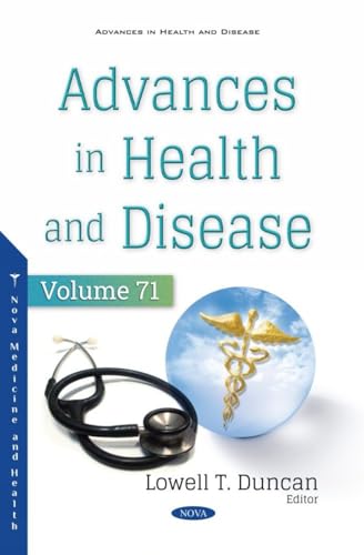 Advances in Health and Disease. Volume 71