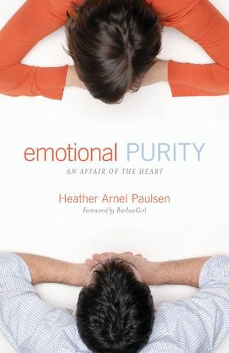EMOTIONAL PURITY AN AFFAIR OF THE HEART