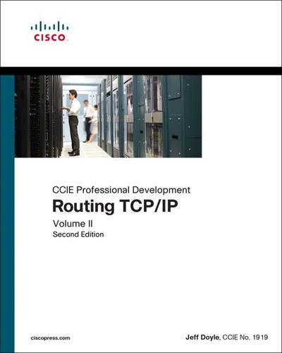 Routing TCP/IP, Volume II: CCIE Professional Development: 2