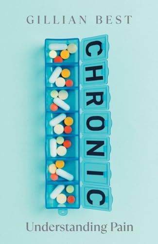 Chronic : Understanding Pain