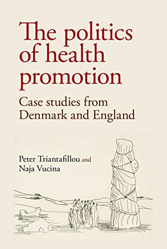Book cover: "The politics of health promotion" with sketched Stonehenge image.