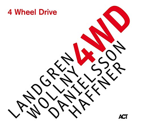 CD cover for "4 Wheel Drive" by Landgren, Wollny, Danielsson & Haffner.