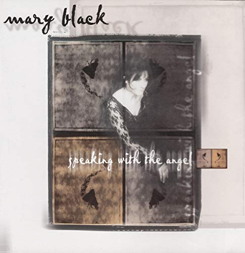 CD cover for Mary Black’s “Speaking with the Angel” featuring a portrait.