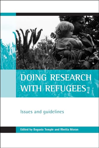 Doing research with refugees : Issues and guidelines