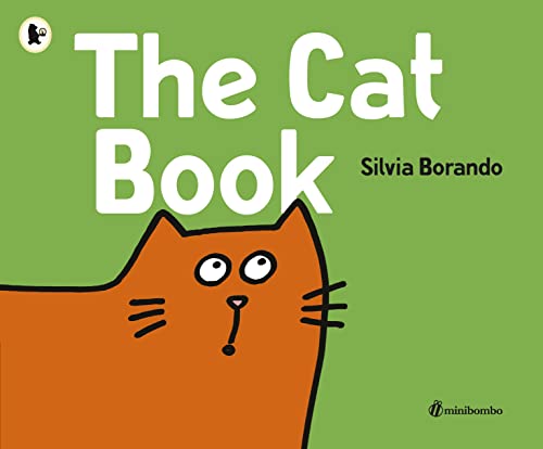 The Cat Book: a minibombo book: 1
