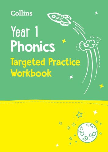 Year 1 Phonics Targeted Practice Workbook : Covers Letters and Sounds Phases 5 – 6