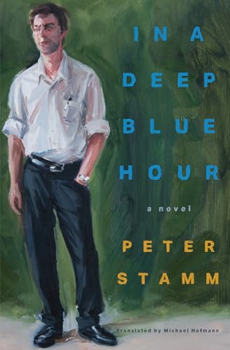 In a Deep Blue Hour : A Novel