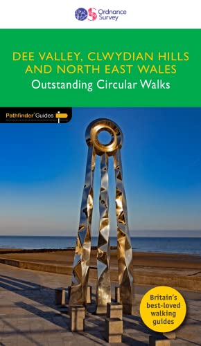 Dee Valley, Clwydian Hills and North-East Wales Pathfinder Walking Guide | Ordnance Survey | Pathfinder 79 | 28 Outstanding Circular Walks | Wales | ... Path | Walks | Adventure (Pathfinder Guides)